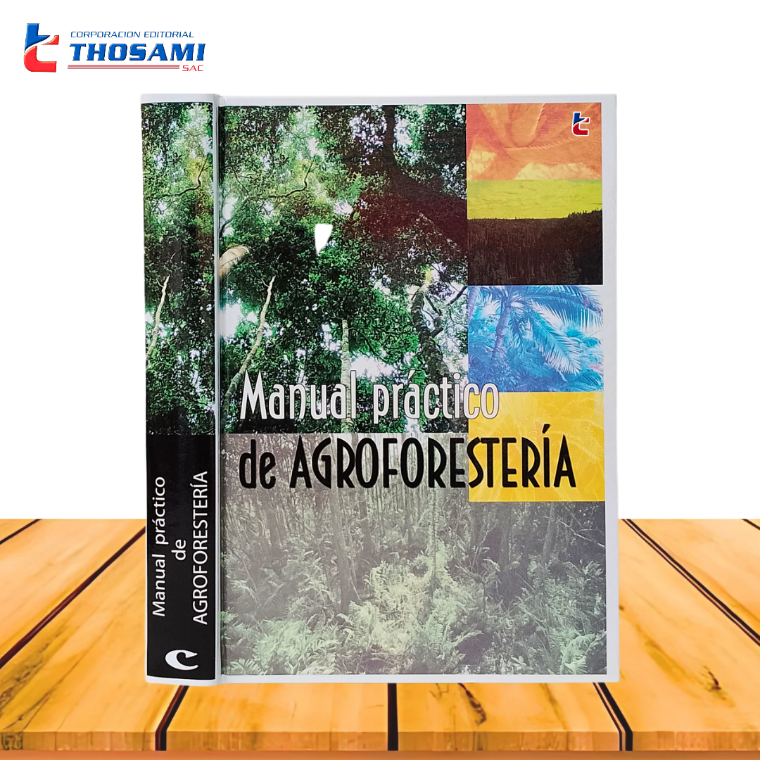 Manual Práctico de Agroforestería