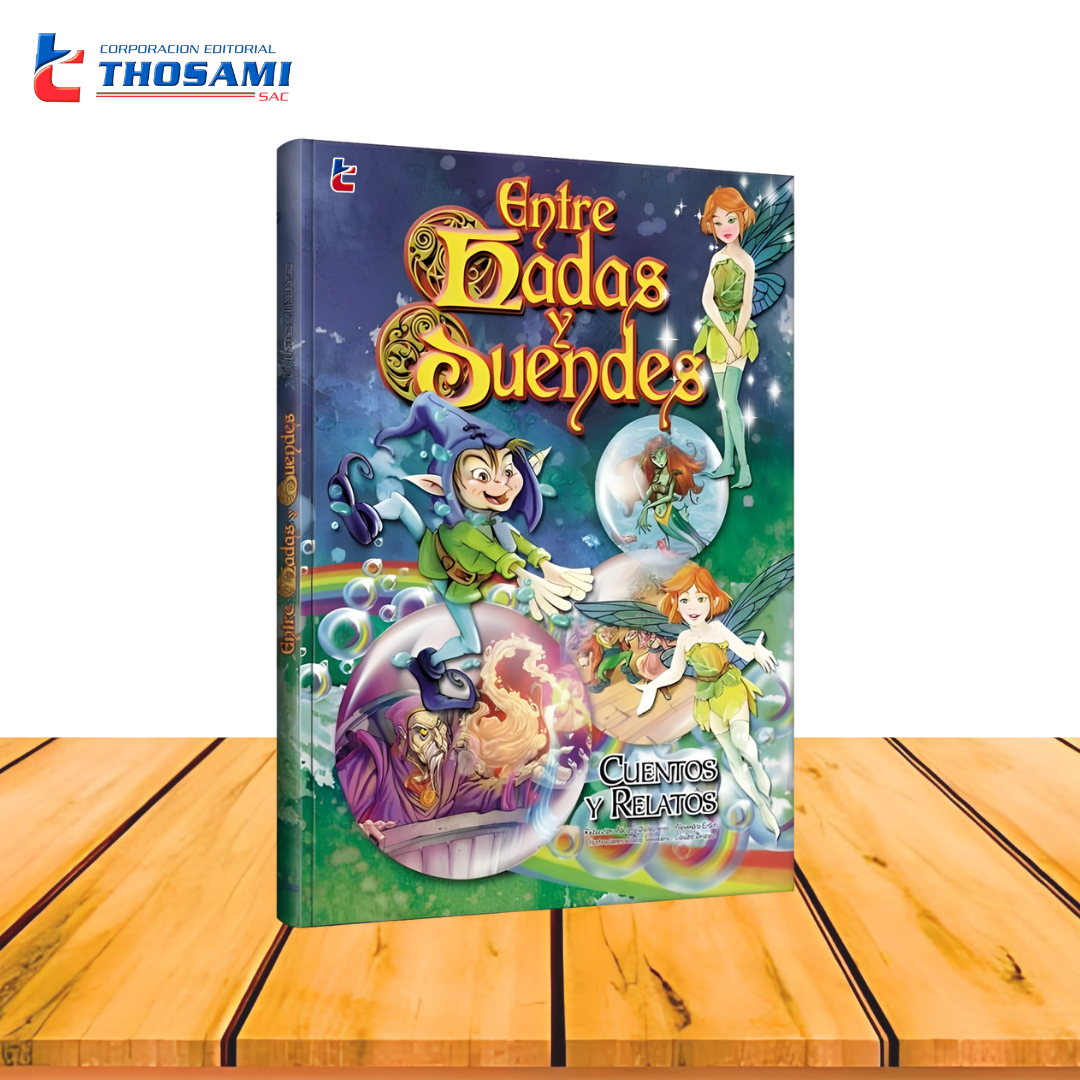 Entre hadas y duendes - cuentos y relatos