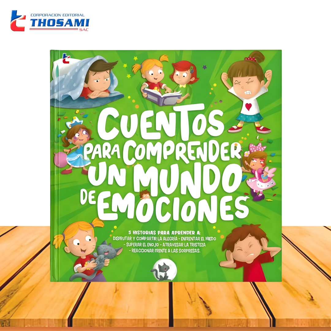 Cuentos para Comprender un Mundo de Emociones