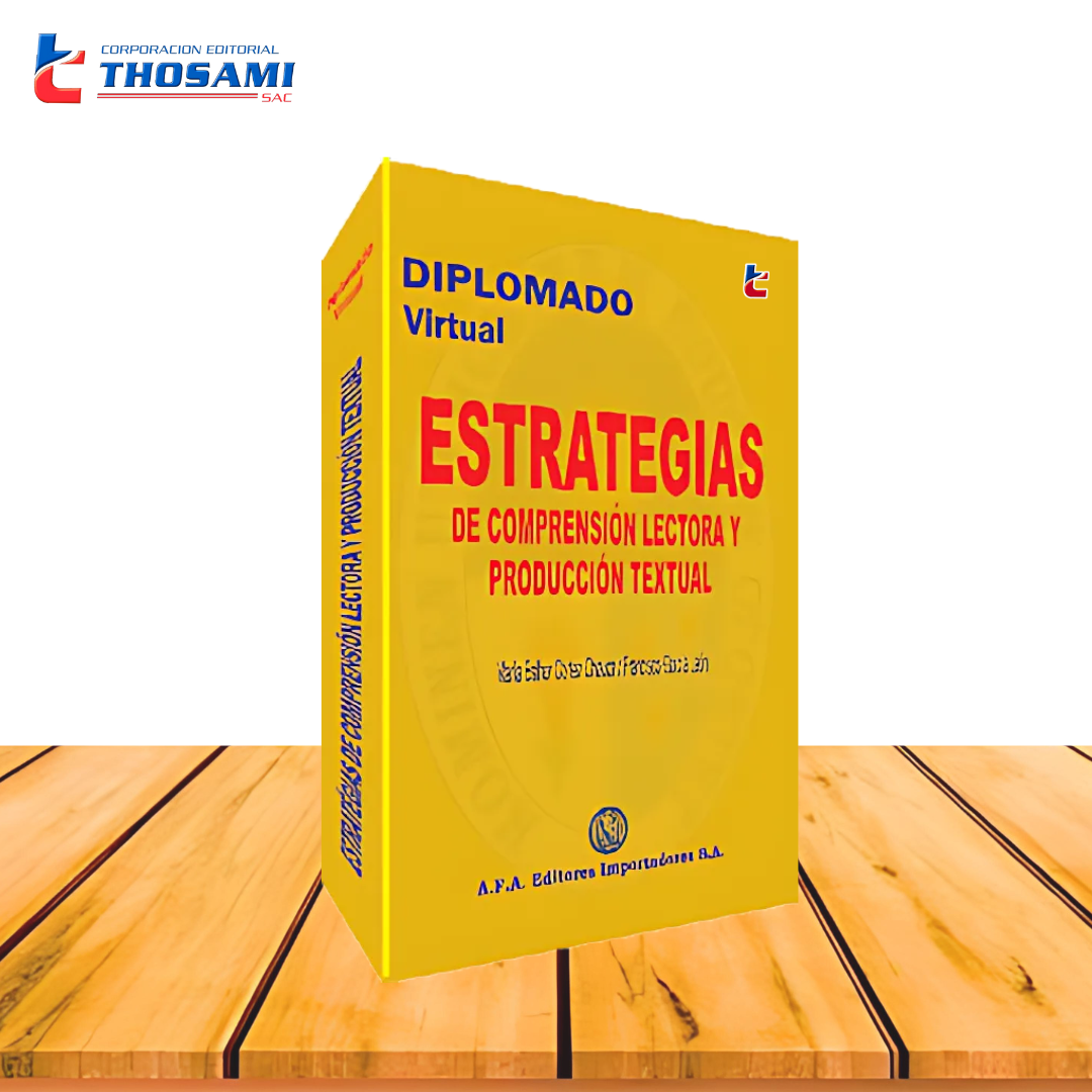 Estrategias de Comprensión Lectora y Producción Textual