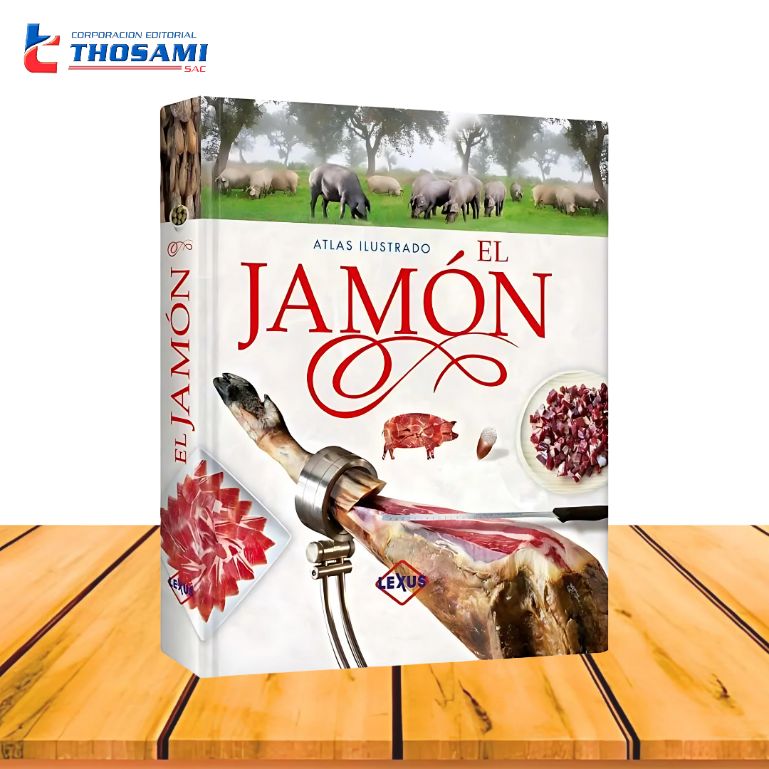 Atlas Ilustrado El Jamón