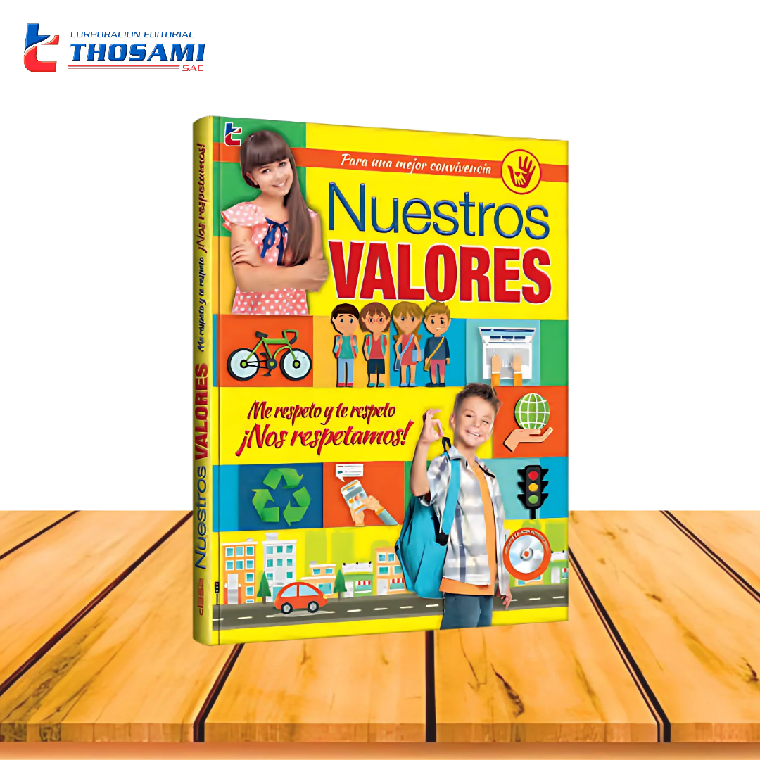 Nuestros valores - Me respeto y te respeto ¡Nos respetamos!