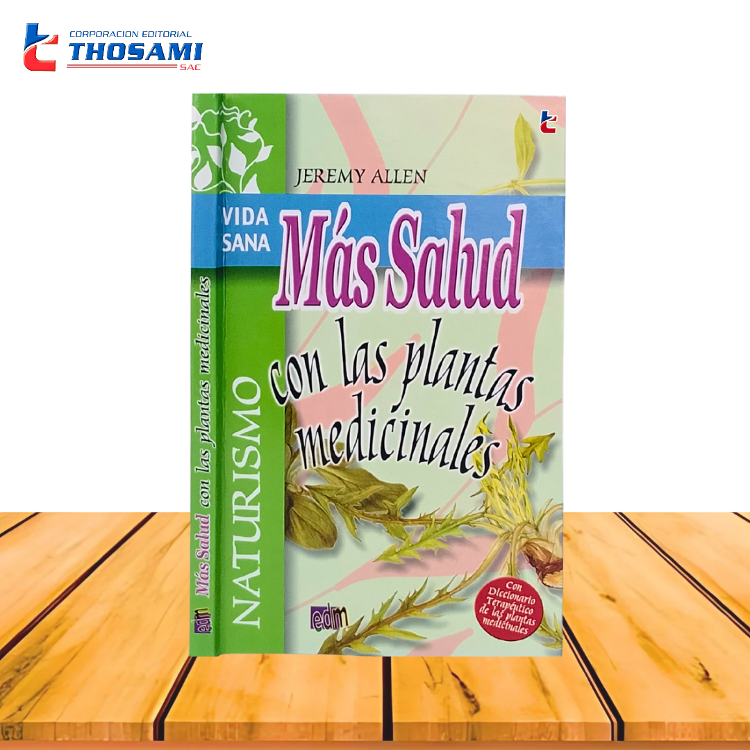 Más Salud con las Plantas Medicinales