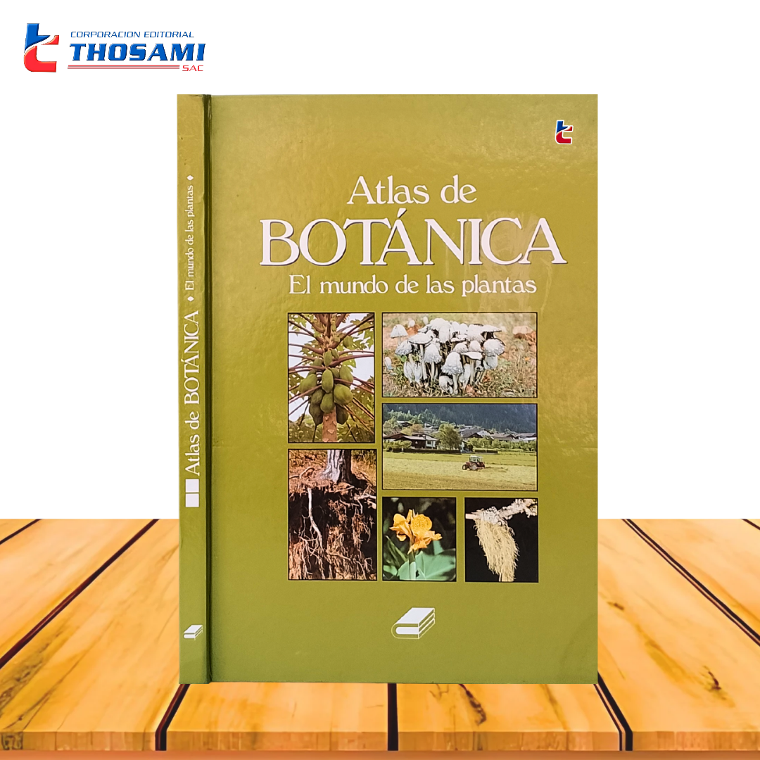 Atlas de Botánica el Mundo de las Plantas
