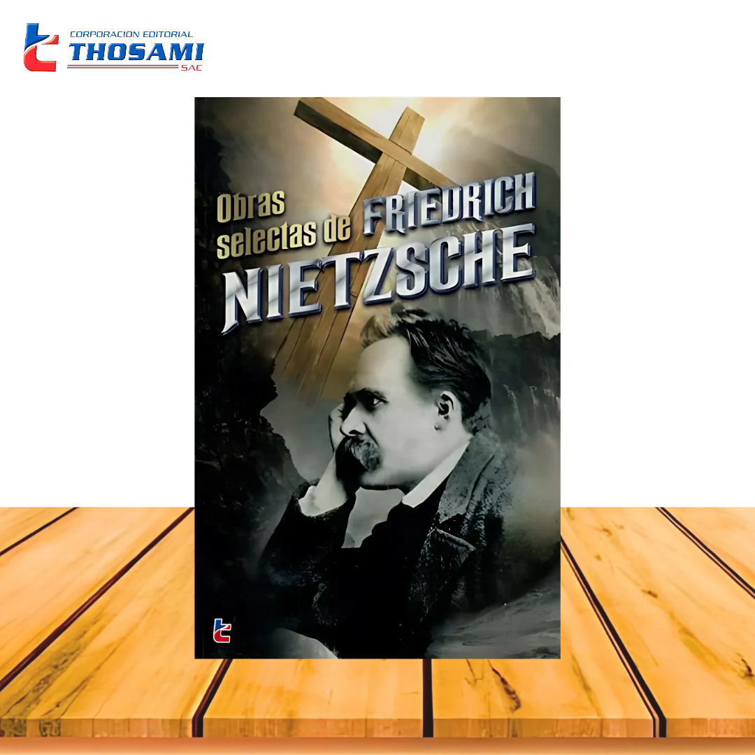 Obras Selectas De Friedrich Nietzsche