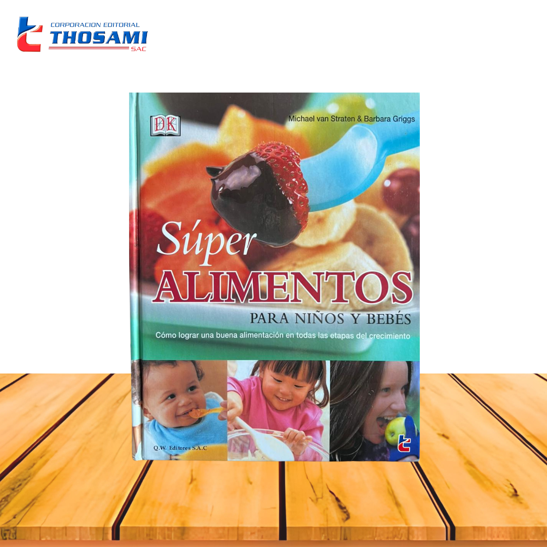 Súper alimentos para niños y bebés