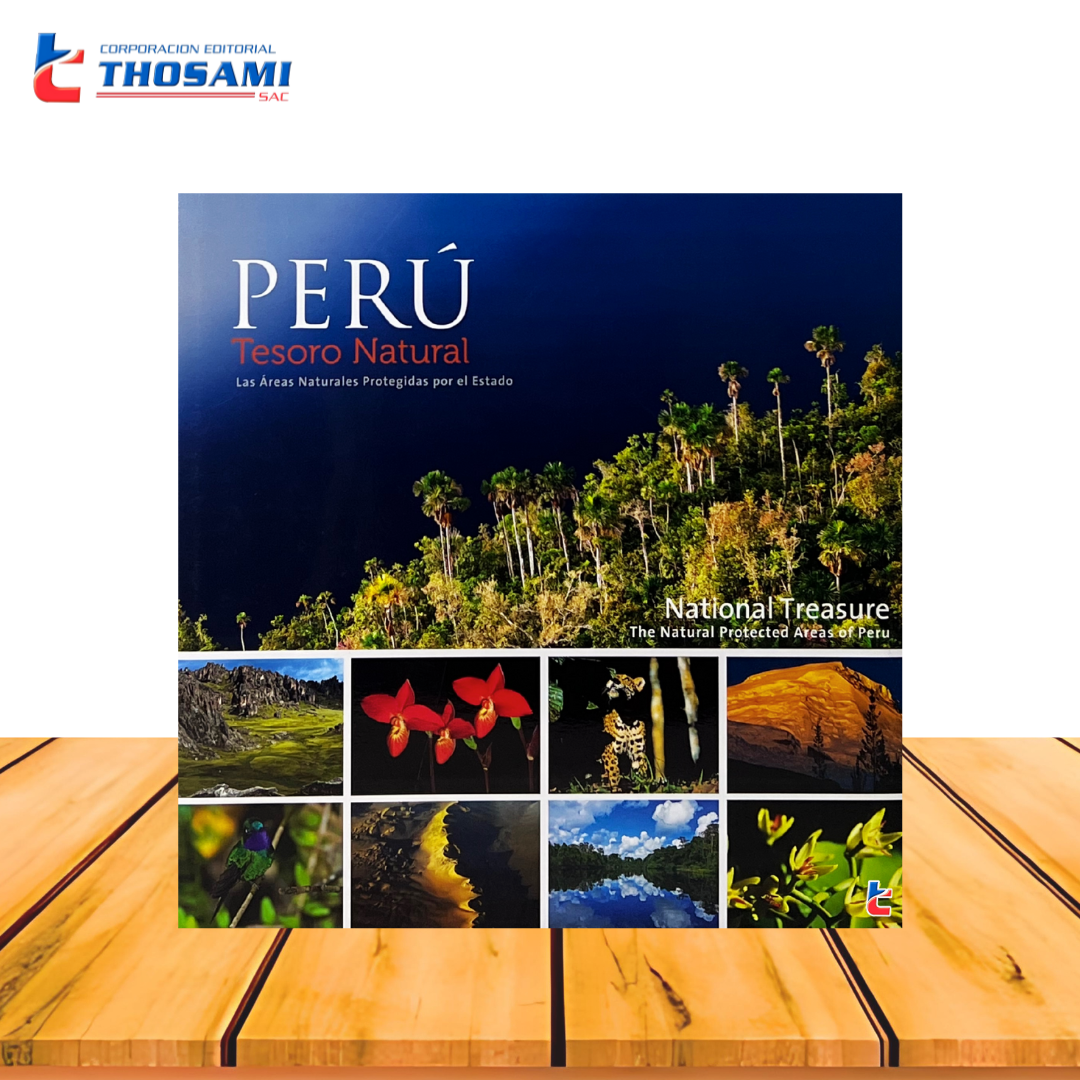 Perú: Tesoro Natural / National Treasure