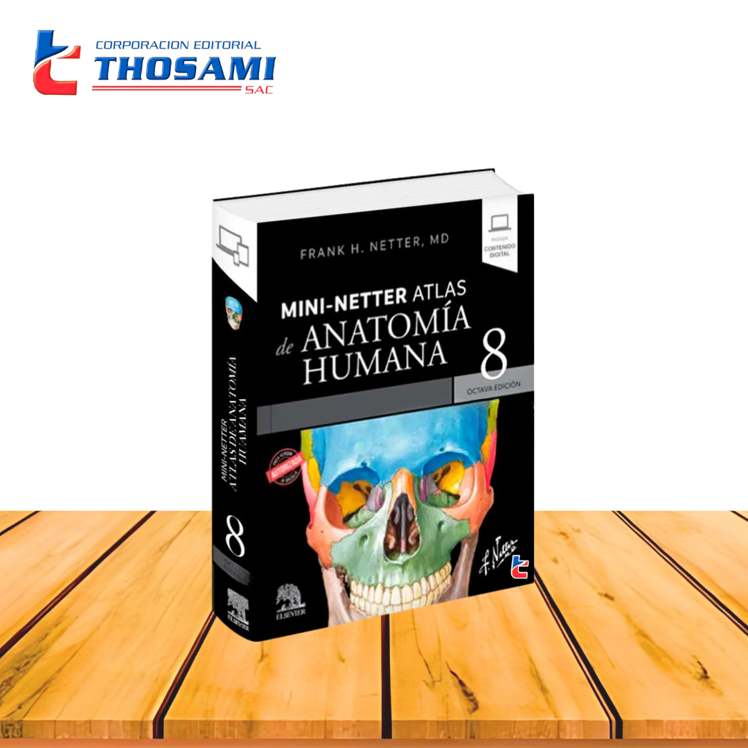Mini-Netter. Atlas de Anatomía Humana (8va ed)