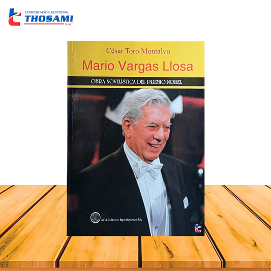 Mario Vargas Llosa: Obra Novelística del Premio Nobel
