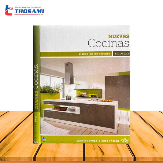 Nuevas Cocinas – Diseño de Interiores Siglo XXI