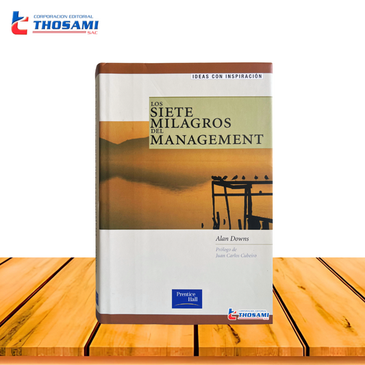 Los Siete Milagros del Managment