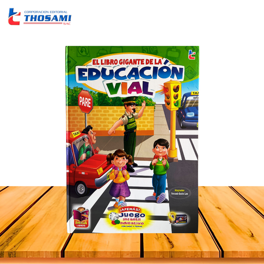 El libro gigante de la Educación Vial