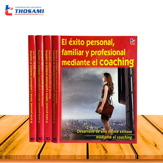 El éxito personal, familiar y profesional mediante el coaching