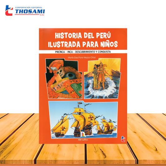Historia del Perú Ilustrada para niños