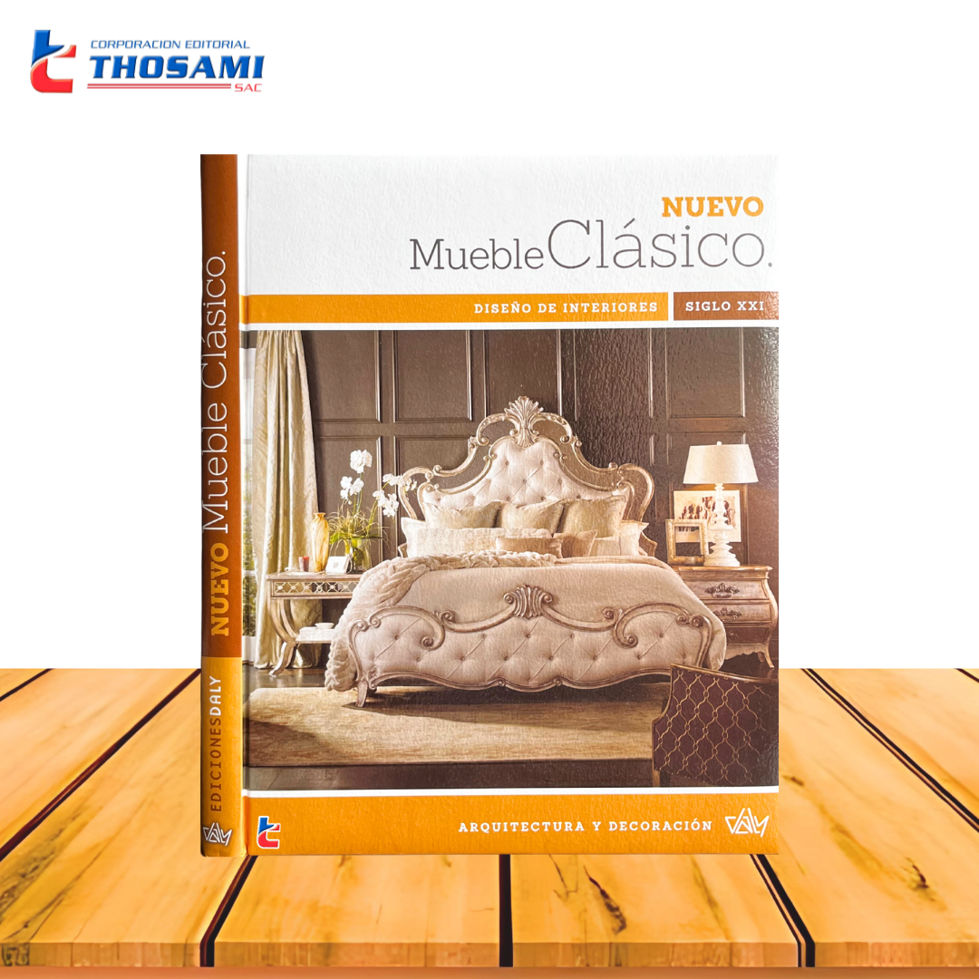 Nuevo mueble clásico  – Diseño de Interiores Siglo XXI
