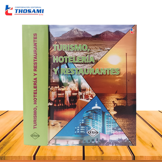 Turismo, Hotelería y Restaurantes