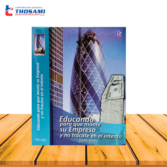 Educando para que monte su empresa y no fracase en el intento