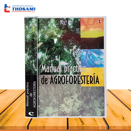 Manual Práctico de Agroforestería