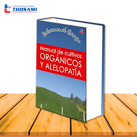 Manual Cultivos Orgánicos y Alelopatía