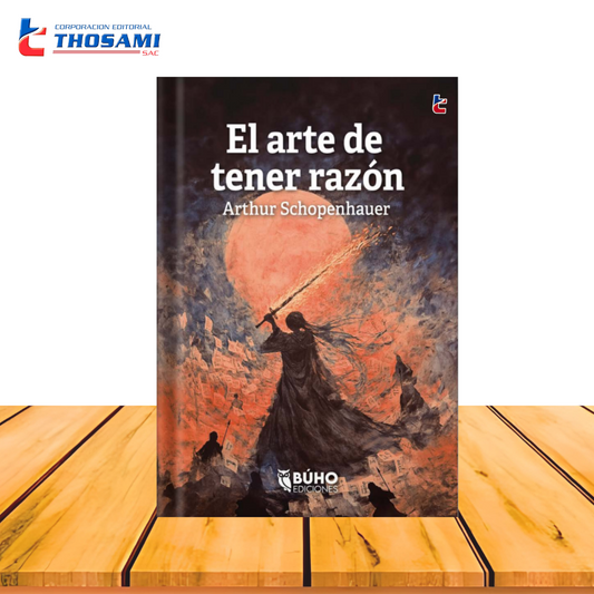 El Arte de Tener Razón