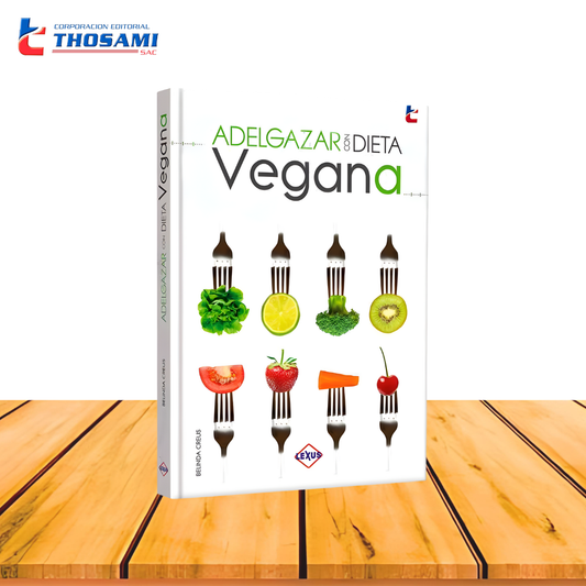 Adelgazar con la Dieta Vegana