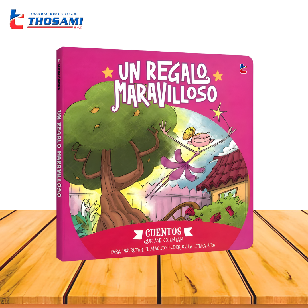 Un Regalo Maravilloso – Cuentos que me Cuentan