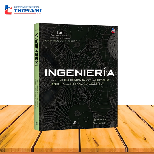 Ingeniería 100 Descubrimientos que Cambiaron la Historia