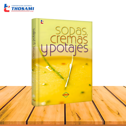Sopas, Cremas y Potajes