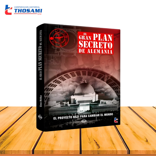 El Gran Plan Secreto de Alemania