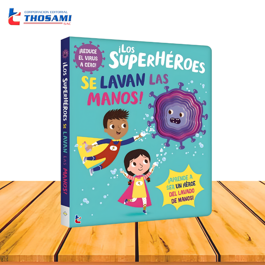 Los Superhéroes se Lavan las Manos