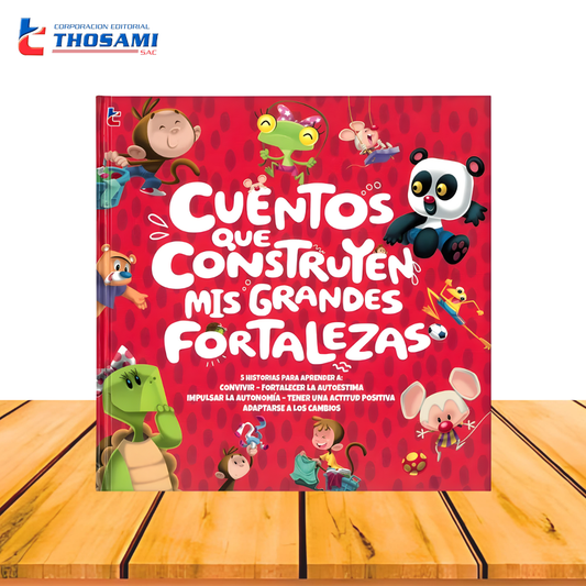 Cuentos que Construyen mi Grandes Fortalezas