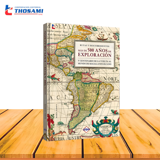 Más de 500 años de exploración