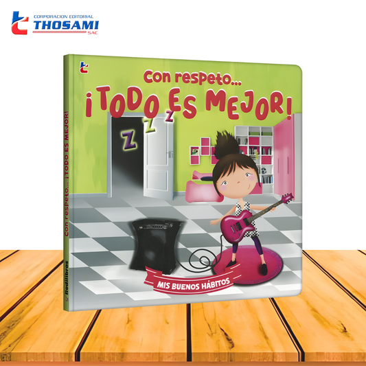 Con Respeto… ¡Todo es Mejor!