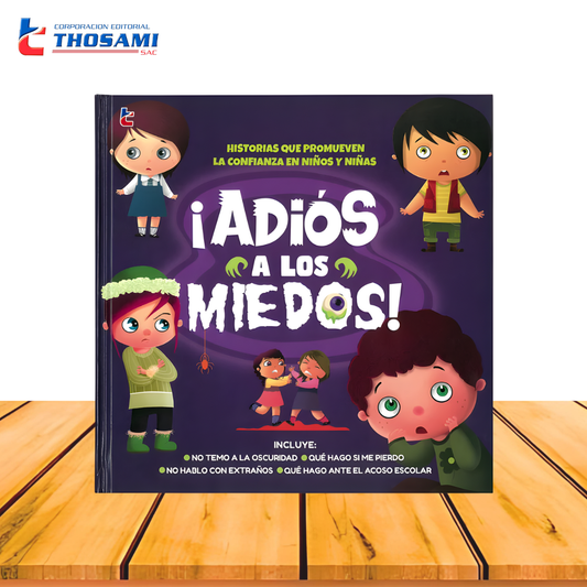 ¡Adios a los Miedos!