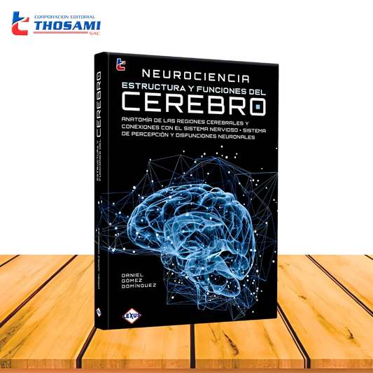 Neurociencia Estructuras y Funciones del Cerebro