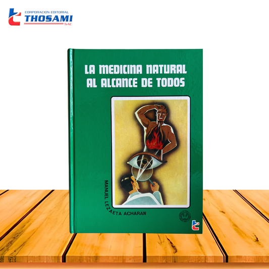 La medicina natural al alcance de todos