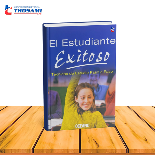 El Estudiante Exitoso, Técnicas De Estudio Paso A Paso