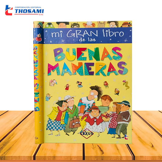 Mi Gran Libro de las Buenas Maneras