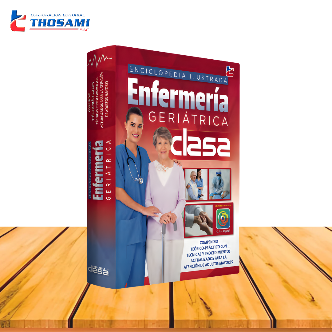 Enciclopedia ilustrada - Enfermería geriátrica clasa