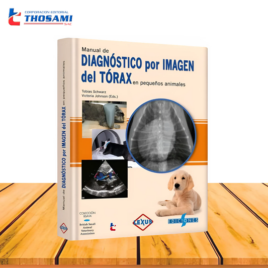 Manual de Diagnóstico por Imagen del Tórax en Pequeños Animales