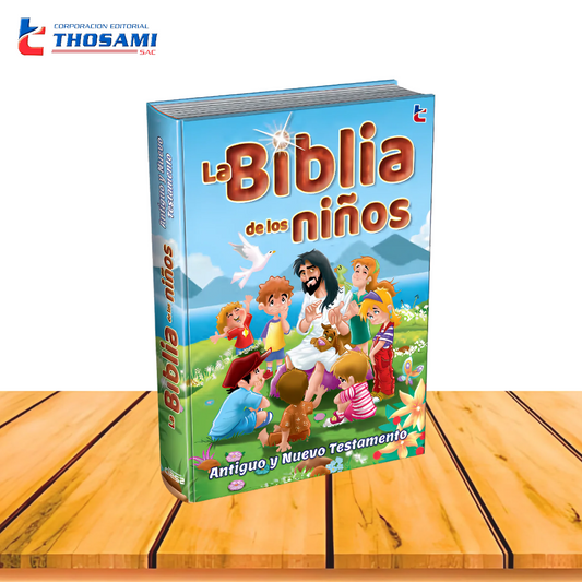 La Biblia de los niños - Antiguo y nuevo testamento