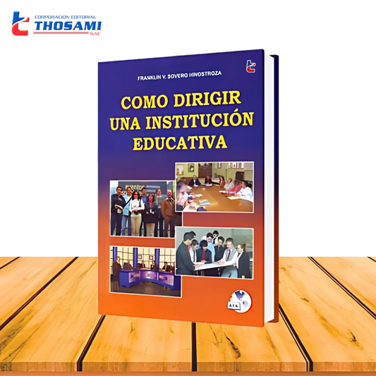 Como Dirigir una Institución Educativa