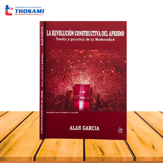 La Revolución Constructiva del Aprismo