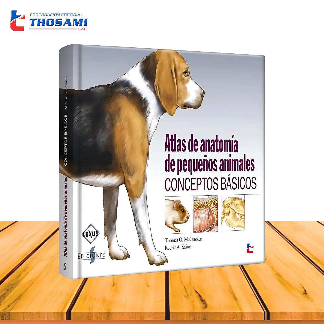 Atlas de la Anatomía de Pequeños Animales