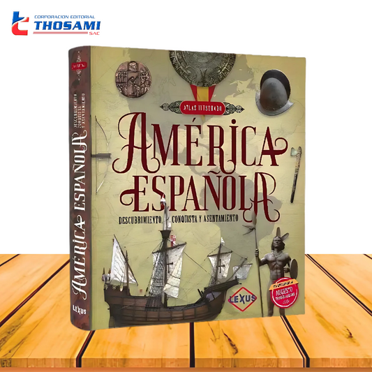 Atlas Ilustrado América Española