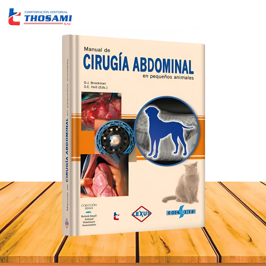Manual de Cirugía Abdominal en Pequeños Animales