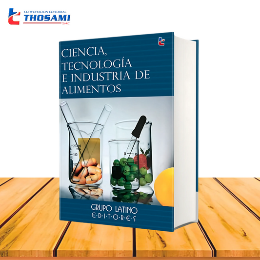 Ciencia, Tecnología e Industria de Alimentos