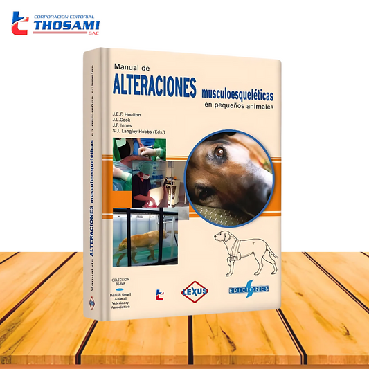 Manual de Alteraciones Musculoesqueléticas en Pequeños Animales