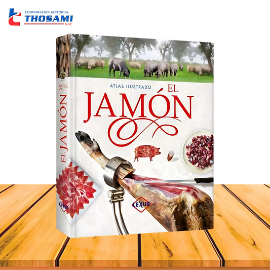Atlas Ilustrado El Jamón