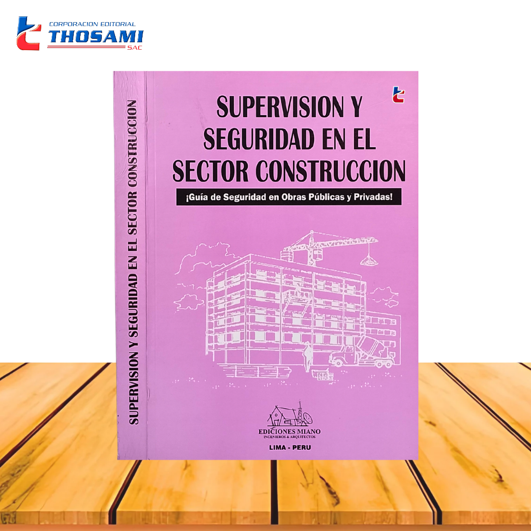 Supervisión y Seguridad en el Sector de Construcción